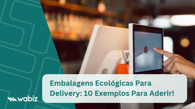 Embalagens Ecológicas Para Delivery