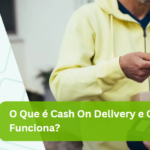 O Que é Cash On Delivery