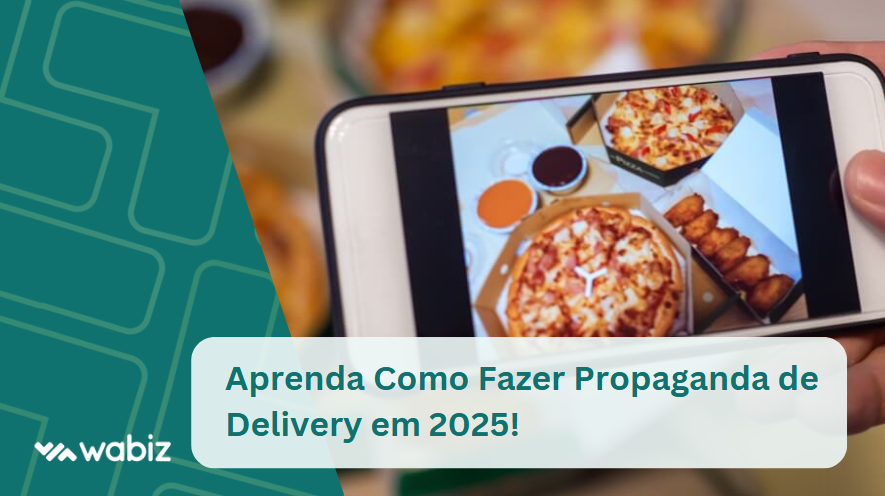 Como Fazer Propaganda de Delivery