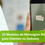 Mensagem Rápida para Clientes no Delivery