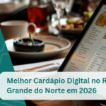 Melhor Cardápio Digital no Rio Grande do Norte